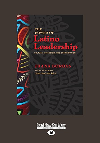 9781459661448: The Power of Latino Leadership: Culture, Inclusion and Contribution