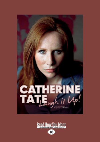 Stock image for Catherine Tate: Laugh it up! for sale by WorldofBooks