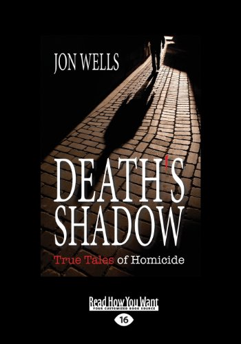Imagen de archivo de Death's Shadow: True Tales of Homicide a la venta por Books Unplugged