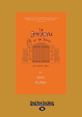 9781459663985: The Gargoyle at the Gates: The Lost Gargoyle Series