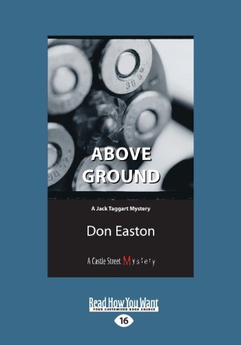 9781459664159: Above Ground: A Jack Taggart Mystery