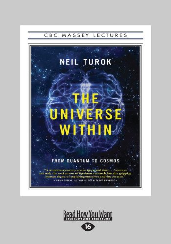 9781459664845: The Universe Within: From Quantum to Cosmos (Large Print 16pt)