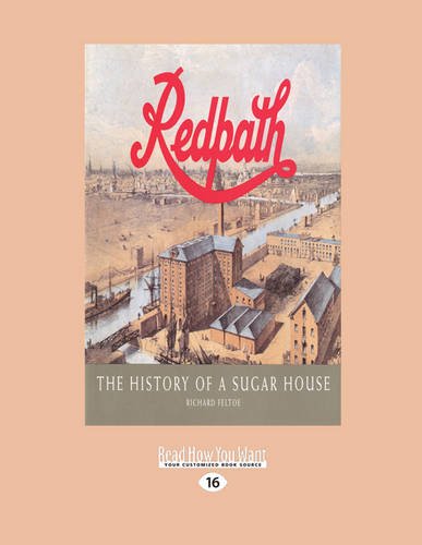9781459665576: Redpath: The History of a Sugar House