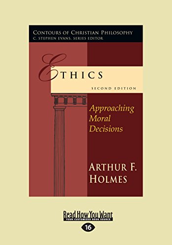 9781459665781: Ethics: Approaching Moral Decisions