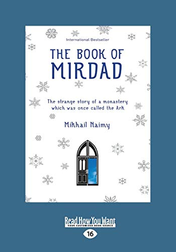 9781459666054: The Book of Mirdad: The Strange Story of a Monastery Which was Once Called the Ark [Lingua inglese]