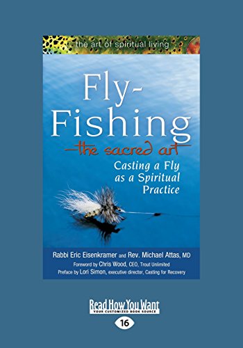 Stock image for Fly-Fishing-The Sacred Art: Casting a Fly As a Spiritual Practice for sale by SecondSale