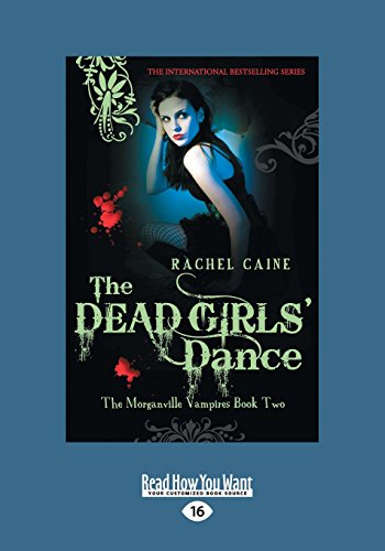 9781459669758: The Dead Girls' Dance: The Morganville Vampires: Book Two (Large Print 16pt)