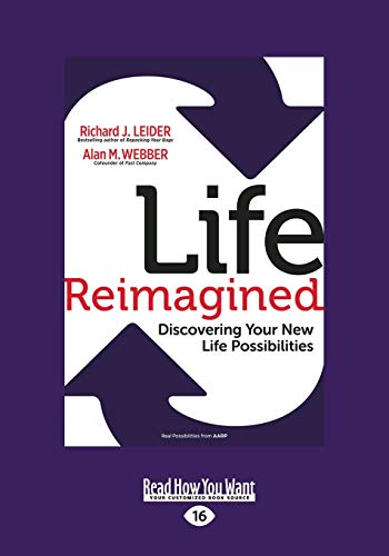 Stock image for Life Reimagined: Discovering Your New Life Possibilities for sale by Project HOME Books