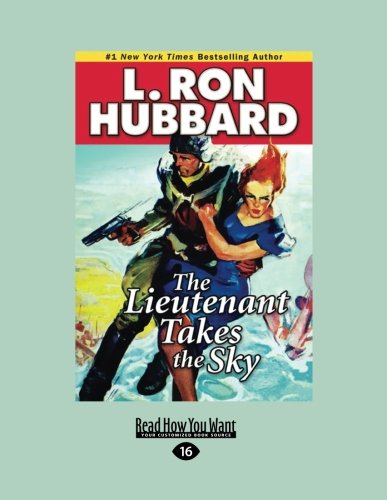 9781459670754: The Lieutenant Takes The Sky