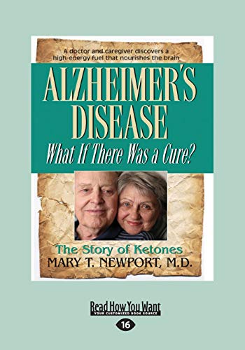 Beispielbild fr Alzheimers Disease: What If There was a Cure?: What If There Was a Cure? (Large Print 16pt) zum Verkauf von WorldofBooks