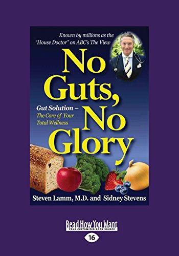 Stock image for No Guts, No Glory: Gut Solution - The Core of Your Total Wellness for sale by Revaluation Books