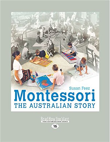 9781459671324: Montessori: The Australian Story
