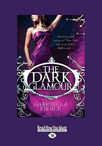 9781459672857: The Dark Glamour