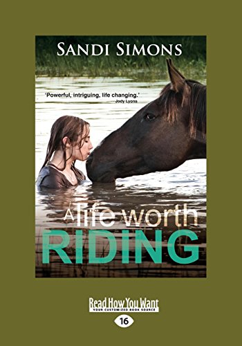 Stock image for A Life Worth Riding for sale by Revaluation Books