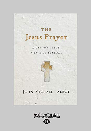 9781459673694: The Jesus Prayer: A Cry for Mercy, a Path of Renewal