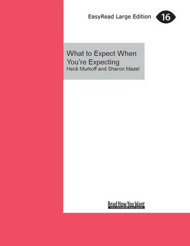 9781459675773: What to Expect When You're Expecting: Fourth Edition