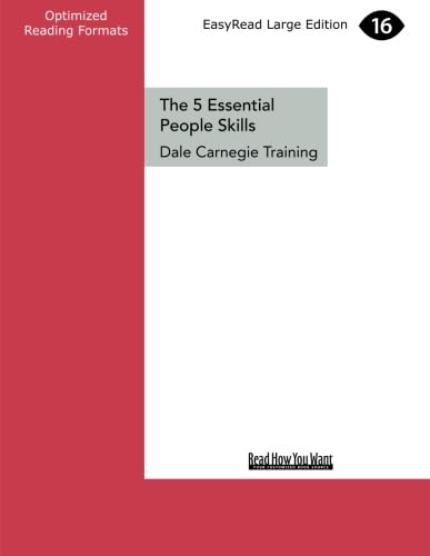 Stock image for The 5 Essential People Skills: How to Assert Yourself, Listen to Others, and Resolve Conflicts (Large Print 16pt) for sale by Revaluation Books