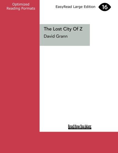 Stock image for The Lost City of Z for sale by Revaluation Books