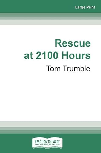 Stock image for Rescue At 2100 Hours: The Untold Story Of The Most Daring Escape Of The Pacific War for sale by Revaluation Books