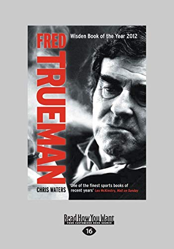 9781459677623: Fred Trueman: The Authorised Biography
