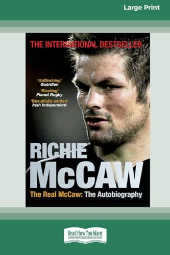 Beispielbild fr The Real McCaw: The Autobiography: The Autobiography of Richie McCaw zum Verkauf von WorldofBooks