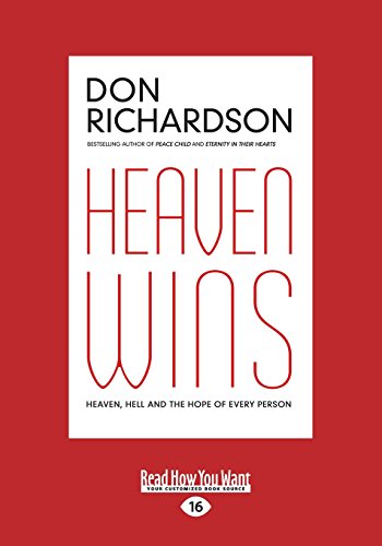 9781459678347: Heaven Wins: Heaven, Hell And The Hope Of Every Person: Heaven, Hell and the Fate of Every Person