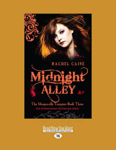 9781459678538: Midnight Alley: The Morgnaville Vampires Book 3 (Large Print 16pt)