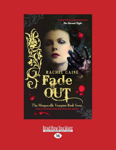 9781459678576: Fade Out: The Morgnaville Vampires Book 7