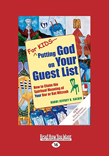 9781459680685: For Kids-Putting God on Your Guest List: How to Claim the Spiritual Meaning of Your Bar or Bat Mitzvah (Large Print 16pt)