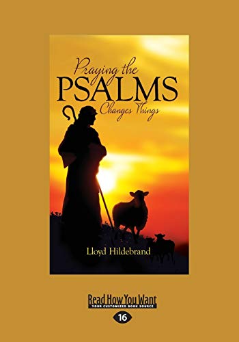 Stock image for Praying The Psalms Changes Things for sale by Revaluation Books