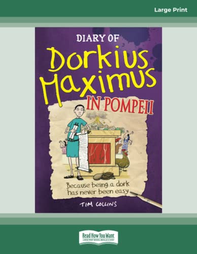 9781459682351: Diary of Dorkius Maximus in Pompeii
