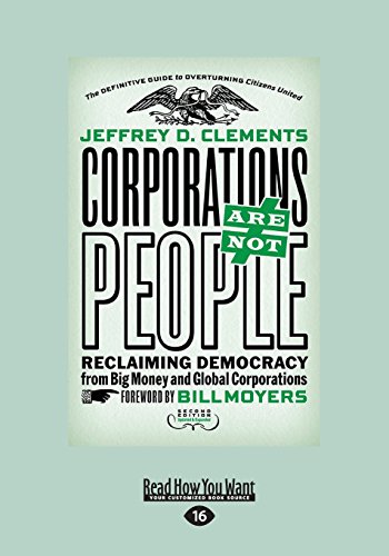 9781459682733: Corporations Are Not People: Reclaiming Democracy from Big Money and Global Corporations (Large Print 16pt)