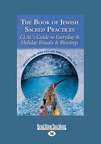 Beispielbild fr The Book of Jewish Sacred Practices: CLAL's Guide to Everyday & Holiday Rituals & Blessings zum Verkauf von Save With Sam