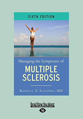 Beispielbild fr Managing the Symptoms of Multiple Sclerosis: 6th Edition (Large Print 16pt) zum Verkauf von ThriftBooks-Atlanta