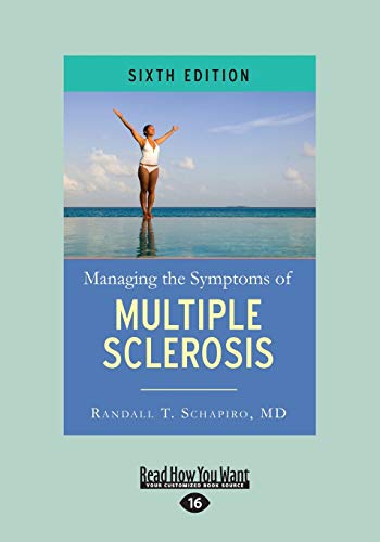 9781459683372: Managing The Symptoms Of Multiple Sclerosis: 6th Edition
