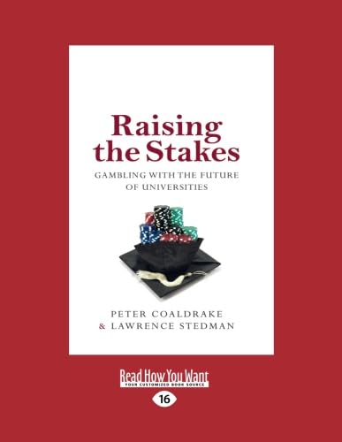 Stock image for Raising The Stakes: Peter Coaldrake for sale by Revaluation Books