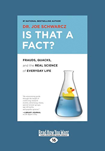 9781459693203: Is That a Fact?: Frauds, Quacks, and the Real Science of Everyday Life