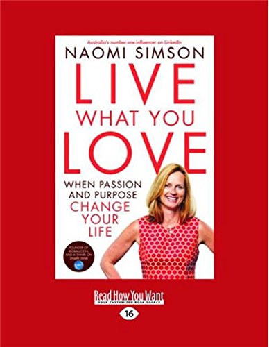9781459694194: Live What You Love (Large Print 16pt)