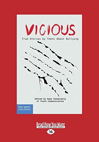 Beispielbild fr Vicious: True Stories by Teens About Bullying zum Verkauf von WorldofBooks