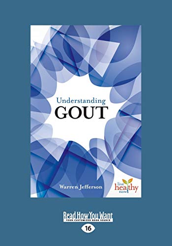 9781459696334: Understanding Gout (Large Print 16pt)