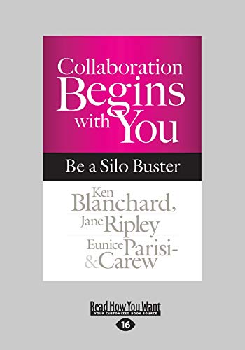 9781459698222: Collaboration Begins with You: Be a Silo Buster: Be a Silo Buster (Large Print 16pt)