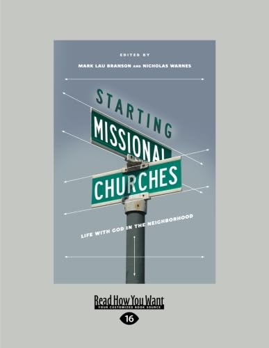 Imagen de archivo de Starting Missional Churches: Life with God in the Neighborhood a la venta por Revaluation Books