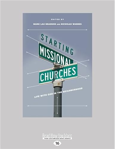 Stock image for Starting Missional Churches: Life with God in the Neighborhood for sale by Revaluation Books