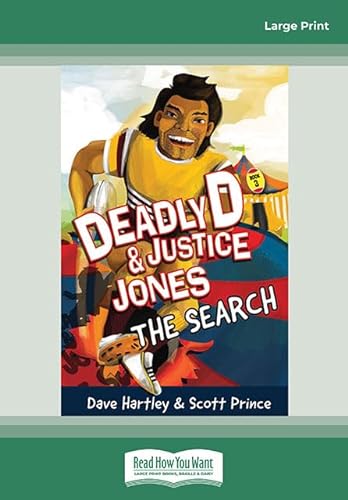 Stock image for Deadly D and Justice Jones: The Search for sale by Revaluation Books