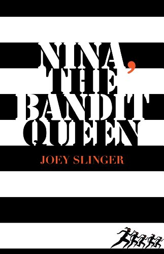 Stock image for Nina, the Bandit Queen for sale by Bookmans