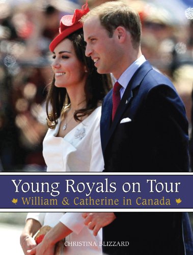 Imagen de archivo de Young Royals on Tour : William and Catherine in Canada a la venta por Better World Books