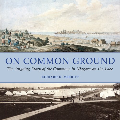 On Common Ground: The Ongoing Story of the Commons in Niagara-on-the-Lake