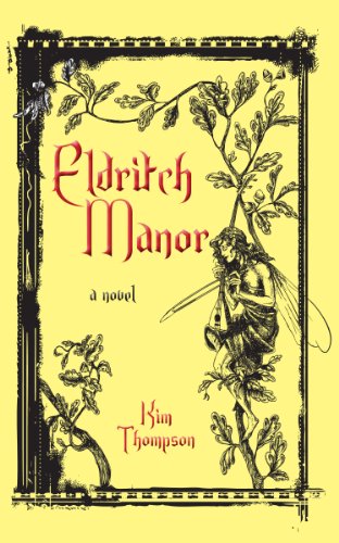 Eldritch Manor (The Eldritch Manor Series, 1) (9781459703544) by Thompson, Kim
