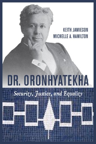 Imagen de archivo de Dr. Oronhyatekha : Security, Justice, and Equality a la venta por Better World Books