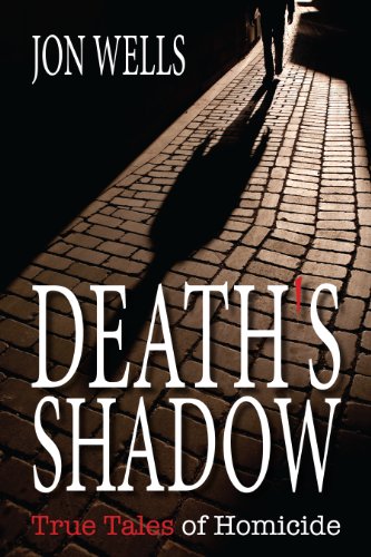 Beispielbild fr Death's Shadow : True Tales of Homicide zum Verkauf von Better World Books